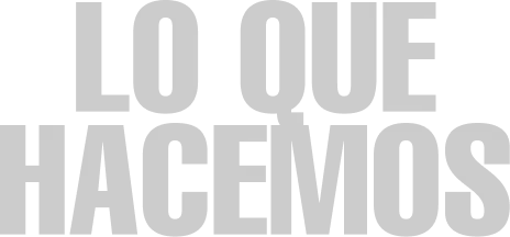 lo que hacemos